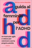 Guida al Femminile per l'ADHD — Libro