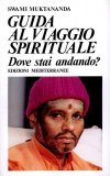 Guida al Viaggio Spirituale  — Libro