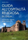 Guida all'Ospitalità Religiosa in Italia — Libro