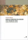 Guida alla Conoscenza della Biologia e dell'Ecologia del Suolo — Libro