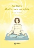 Guida alla Meditazione Completa — Libro