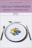 Guida alla Micronutrizione  — Libro