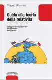 Guida alla Teoria della Relatività — Libro