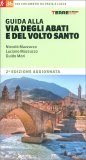 Guida alla Via degli Abati e del Volto Santo — Libro