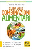 Guida alle Combinazioni Alimentari - Nuova Edizione Economica — Libro