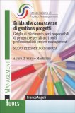 Guida alle Conoscenze di Gestione Progetti — Libro