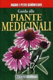 Guida alle Piante Medicinali  — Libro