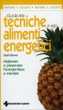 Guida alle Tecniche e agli Alimenti Energetici — Libro