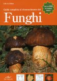 Guida Completa al Riconoscimento dei Funghi  — Libro