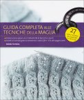 Guida Completa alle Tecniche della Maglia  — Libro
