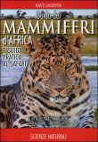 Guida dei Mammiferi d'Africa e Guida Pratica al Safari — Libro