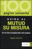 Guida al Mutuo su Misura — Libro