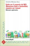 Guida per il Rapporto del BES (benessere Equo e Sostenibile) Organico per Comuni — Libro