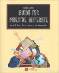 Guida per Maestre Disperate — Libro