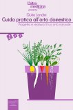 eBook - Guida Pratica all'Orto Domestico Vol.1 — eBook