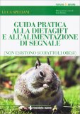 Guida Pratica alla Dieta Gift e all'Alimentazione di Segnale — Libro