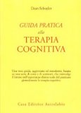 Guida Pratica alla Terapia Cognitiva  — Libro