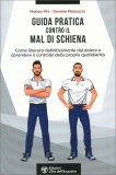 Guida Pratica Contro il Mal di Schiena — Libro
