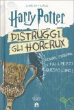 Harry Potter - Distruggi gli Horcrux — Libro/Gioco