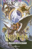 Harry Potter e il Prigioniero di Azkaban - Edizione Speciale 25 Anni — Libro