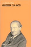 Heidegger e la Gnosi — Libro