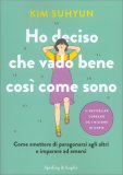 Ho Deciso che Vado Bene così come Sono — Libro