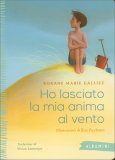 Ho Lasciato la Mia Anima al Vento — Libro