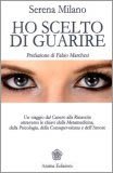 Ho Scelto di Guarire — Libro