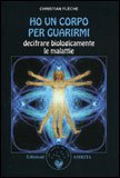 Ho un Corpo per Guarirmi — Libro