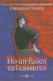 Ho un Fuoco nel Cassetto — Libro