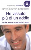Ho Vissuto Più di un Addio  — Libro