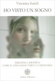 Ho Visto un Sogno — Libro