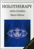 Holotherapy - Ajna Chakra  — Audiolibro