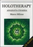 Holotherapy - Anahata Chakra  — Audiolibro