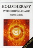 Holotherapy Svadhisthana Chakra  — Audiolibro