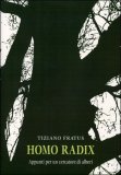 Homo Radix — Libro