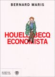 Houellebecq Economista  — Libro