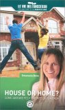 House or Home? — Libro