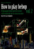 How to Play Bebop Vol. 2  — Libro