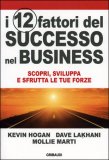 I 12 Fattori del Successo nel Business — Libro