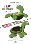 I 180 Gradi che Salvano la Vita — Libro