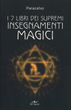 I 7 Libri dei Supremi Insegnamenti Magici — Libro