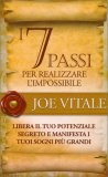 I 7 Passi per Realizzare l'Impossibile — Libro