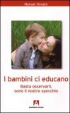 I Bambini ci Educano — Libro