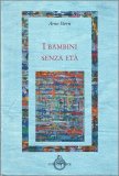 I Bambini Senza Età — Libro