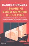 I Bambini sono Sempre gli Ultimi — Libro