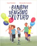 I Bambini Vengono dal Futuro — Libro