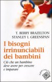 I Bisogni Irrinunciabili dei Bambini — Libro