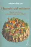 I Borghi del Mistero — Libro