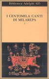 I Centomila Canti di Milarepa Vol. 1  — Libro